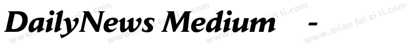 DailyNews Medium字体下载字体转换